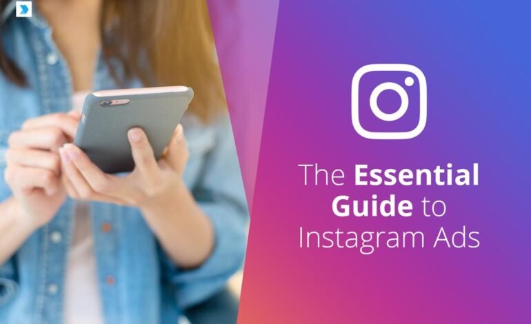 Essential Guide to Instagram Stories Advertising