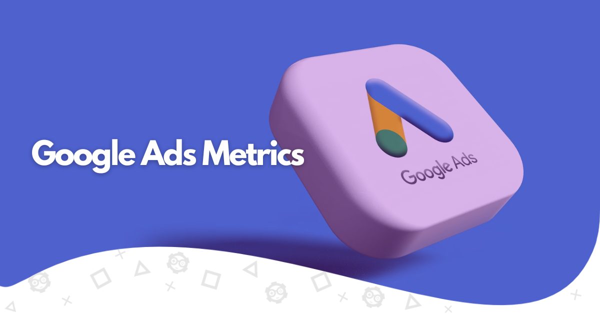 Google AdWords: the competition and positioning metrics you need to know