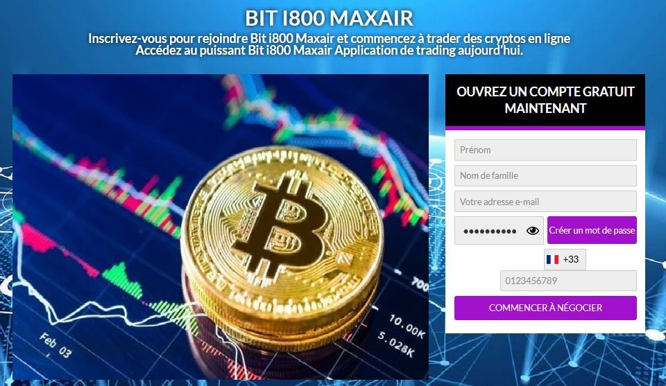 Bit i800 Maxair Avis – Légitime Plateforme de Trading Bit Maxair?