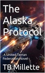 The Alaska Protocol Sends Humanity Into a High Stakes Battle for Survival Among the Stars